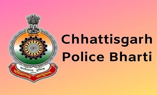 जानिए लास्ट डेट...छत्तीसगढ़ पुलिस कांस्टेबल भर्ती, जल्दी करें आवेदन